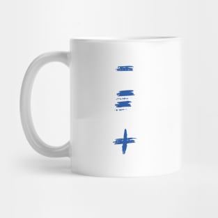 Less Is More Mug